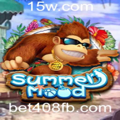 Explorando SummerMood: O Jogo do Momento com bet408